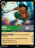 Maui - Stubborn Trickster Disney Lorcana card